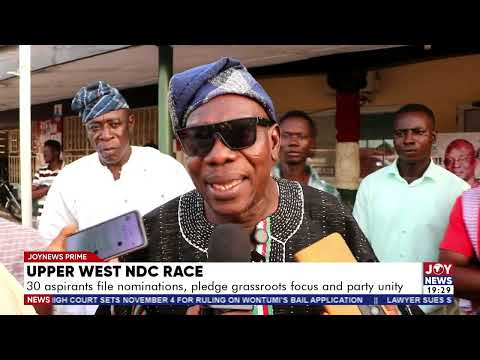 Upper West NDC race: 30 aspirants file nominations, pledge grassroots focus and party unity