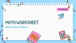 MATH WORKSHEET - Addition Problems I 4th Grade