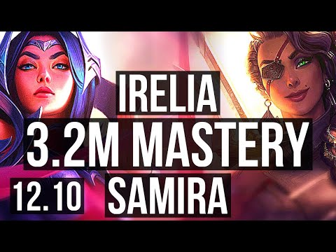 IRELIA & Rakan vs SAMIRA & Nautilus (ADC) | 3.2M mastery, 1300+ games, 12/6/21 | NA Master | 12.10
