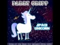 Parry Gripp - Space Unicorn 