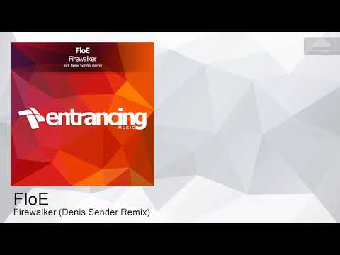 ENTRM169 FloE - Firewalker (Denis Sender Remix) [Progressive Trance]
