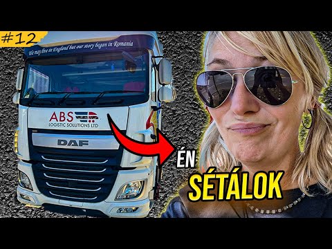 A KAMIONOS CSAJ CSAVAROG I TI RAKODTOK én SÉTÁLOK!