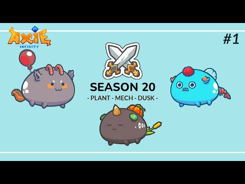 Axie Infinity S20 Gameplay | SHRIMPNATOR + MECH BALLOON + CATTAIL PLANT | PART 1