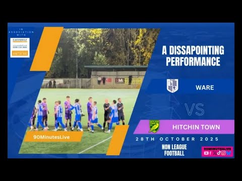 Match highlihts of WARE v HITCHIN TOWN from 28th October 2025 #football #soccer #highlights