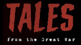 TALES FROM THE GREAT WAR (2023) Official Trailer 4K