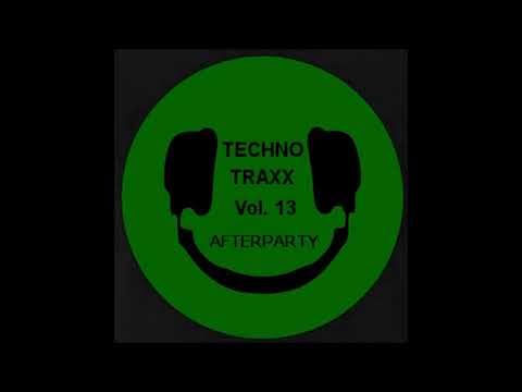 Techno Traxx AfterParty Vol. 13 - 10 Baced! - Destiny's Ass (Vocal Edit)
