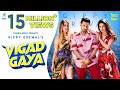 VIGAD GAYA ( Full Song ) Gippy Grewal | Snappy | Rav Hanjra | Sukh Sanghera | Humble Music 2020 |