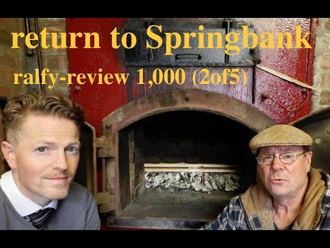 ralfy review 1,000 (2/5) - Return To Springbank - Kiln questions.