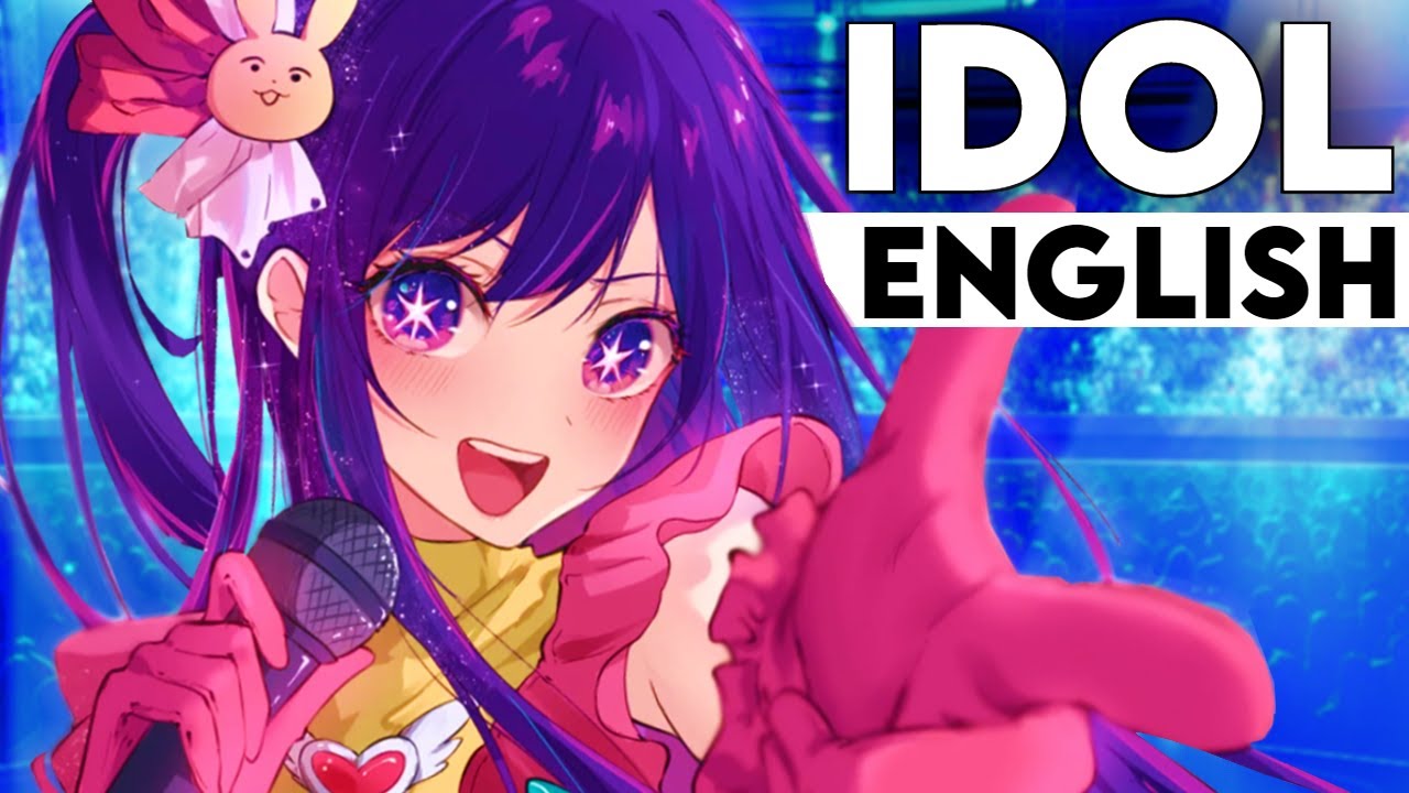 Trickle • Idol (English Cover) – YOASOBI