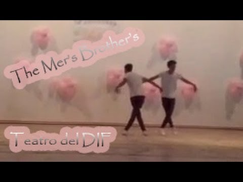 The Mer's Brother's - Teatro del Dif