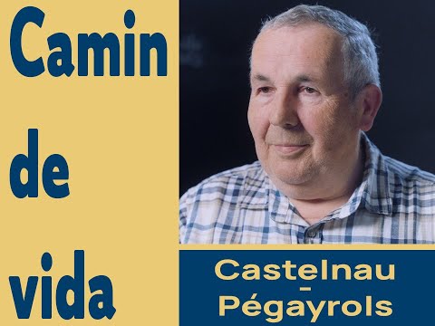 Camin de vida # Castèlnòu-Pegairòls