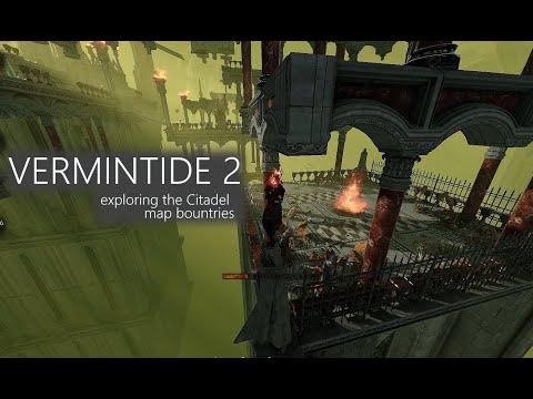 Vermintide 2 exploring Citadel of Eternity