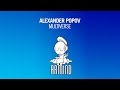 Alexander Popov - Multiverse (Original Mix) 