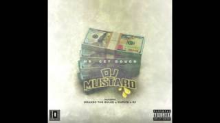 Mr Get Dough - Dj Mustard INSTRUMENTAL (Prod By. Ace Santana)