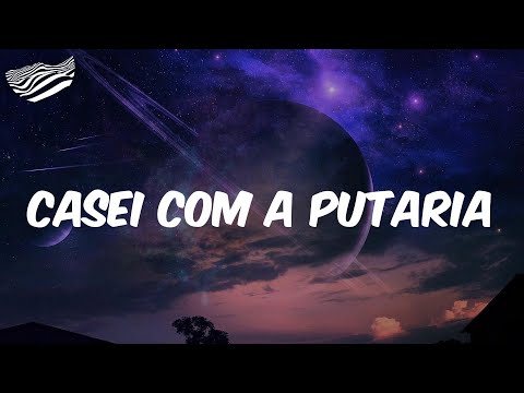 Casei Com a Putaria - Letra - Mc Paiva ZS