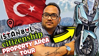 Buy Turkish Citizenship with us ! Buy and sell property in istanbul Turkey | property area Tour