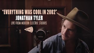 Jonathan Tyler - Everything was Cool in 2002 - Live