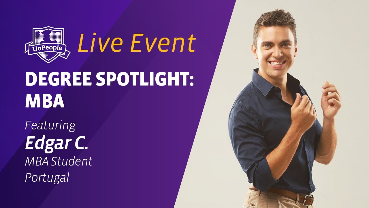 Degree Spotlight: MBA Featuring Our Student, Edgar