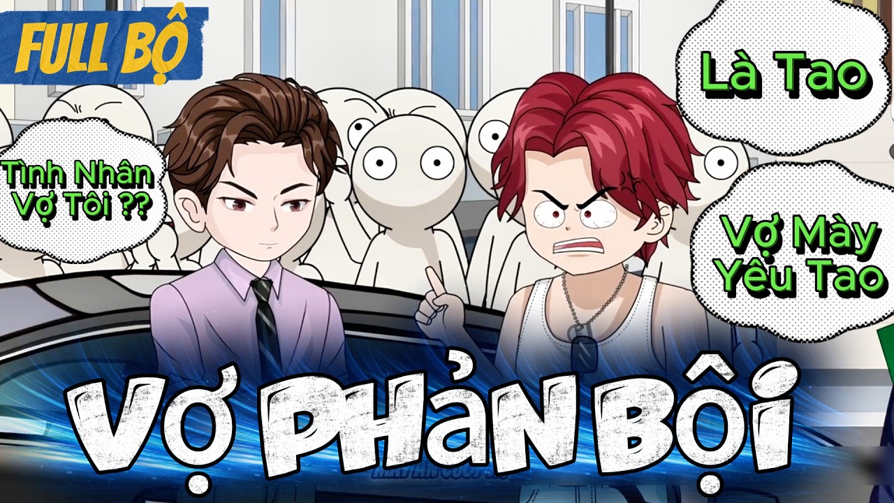 Full Bộ ll Vợ Phản Bội ll