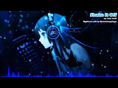 Shake It Off - Nightcore Remix