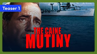 The Caine Mutiny (1954) Teaser 1