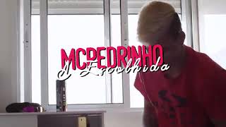 Mc Pedrinho - A escolhida (Vídeo oficial)