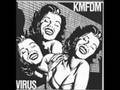 KMFDM Virus Don T Blow Your Top