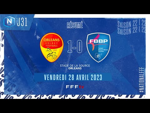 J31 I US Orléans – Bourg-Péronnas 01 (1-0)