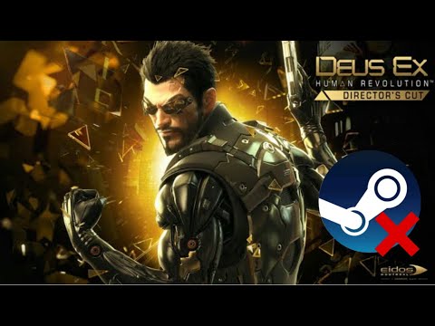 Run Deus Ex Human Revolution without Steam