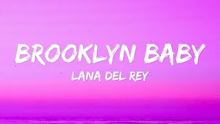 Download lagu 1 Hour Loop Lana Del Rey – Brooklyn Baby (1 Hour Loop Lyrics) mp3 Download lagu 1 Hour Loop Lana Del Rey – Brooklyn Baby (1 Hour Loop Lyrics) mp3