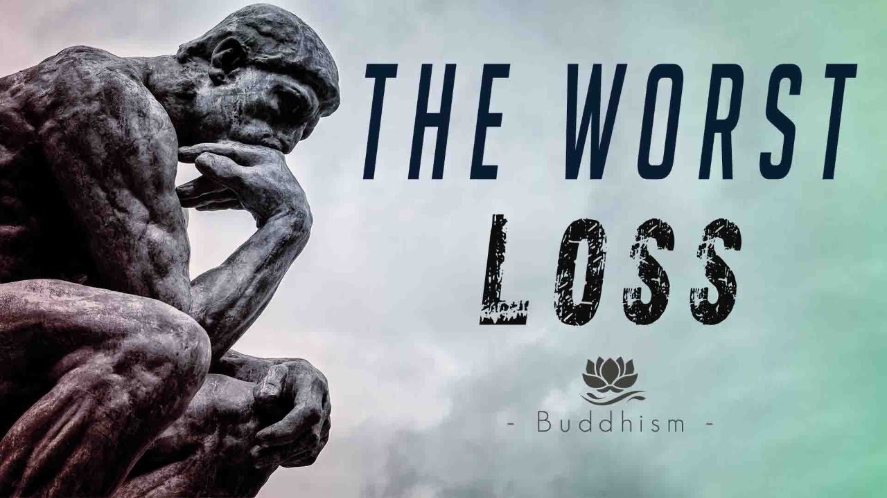 The worst loss