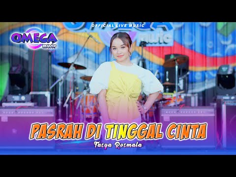 Pasrah Ditinggal Cinta - Tasya Rosmala (Omega Music)