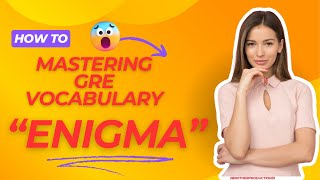 Enigma Master GRE Vocabulary