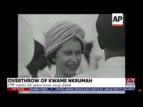 Overthrow of Kwame Nkrumah: CPP marks 56 years since coup d'état - The Pulse on Joy News (24-2-22)