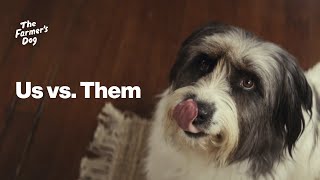 The Farmer's Dog Us vs. Them