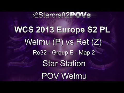 SC2 HotS - WCS 2013 EU S2 PL - Welmu vs Ret - Ro32 Group E - Map 2 - Star Station - Welmu