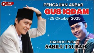 Download lagu ⭕PENGAJIAN GUS IQDAM DAN HADROH PUSAT//25 OKTOBER 2025 mp3 Download lagu ⭕PENGAJIAN GUS IQDAM DAN HADROH PUSAT//25 OKTOBER 2025 mp3