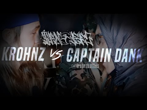 Captain Dank vs Krohnz | Rap Battle | IRN BRZ x Counter Culture Collective