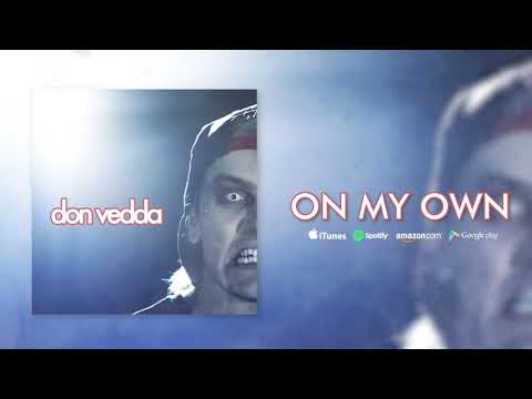 Don Vedda - "On My Own" [OFFICAL AUDIO]