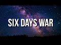 Colonel Bagshot Six Days War Lyrics At The Starting Of The Week It S Only Monday From Tokyo Drift