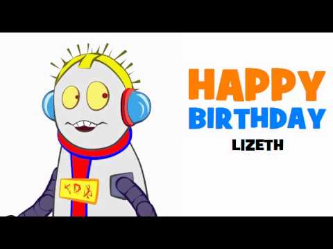 HAPPY BIRTHDAY LIZETH!