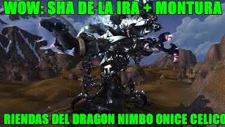 World of Warcraft: Ubicacion del Sha de la ira + Dragon Nimbo Onice Celico 