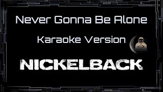 Nickelback • Never Gonna Be Alone (CC) 🎤 [Karaoke] [Instrumental Lyrics]