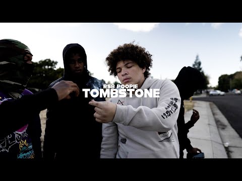 RSB Poopie - Tombstone (Directed by Mike Winters)