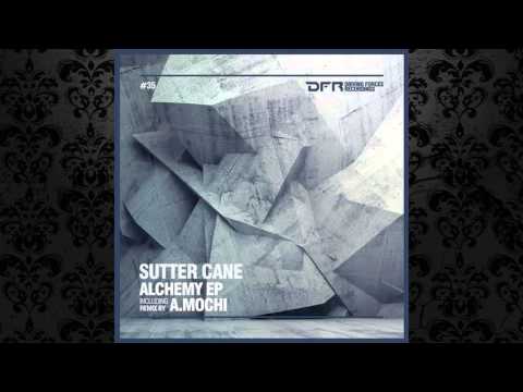 Sutter Cane - The Alchemist (Original Mix) [DRIVING FORCES RECORDINGS]