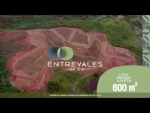 Loteamento Entrevales - Lotes a partir de 600m² em Cabreúva/SP