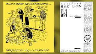 Chumbawamba - Bradford Bad Lad (Harry Goldthorpe)
