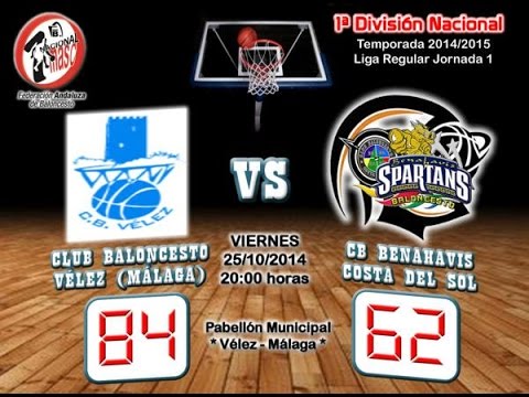 1ª NACIONAL MASC. DA 2014/15 J-01 CB Velez vs CB Benahavis Costa del Sol 25102014 (2ª PARTE)