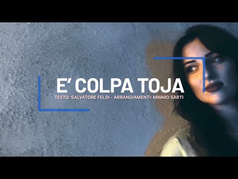 Valentina Belli - E’ colpa toja - VIDEO UFFICIALE 