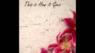 Missy Higgins - This Is How It Goes